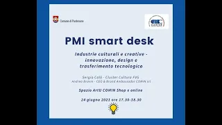 Industrie culturali e creative - innovazione, design e trasferimento tecnologico