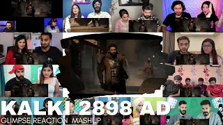 KALKI 2898 AD Glimpse Reaction Mashup | Prabhas, Amitabh Bachchan, Deepika Padukone, Kamal Hassan