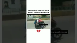 💔Heart breaking video leaving old parents infront of old-age home 🏘️||shame of you guys who do this