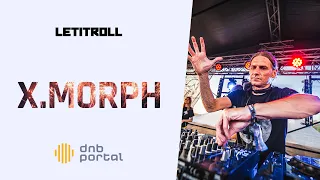 X.Morph - Let it Roll 2019 | Drum and Bass