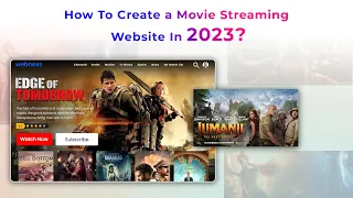 How to Create a Movie Streaming Website in 2023 ?