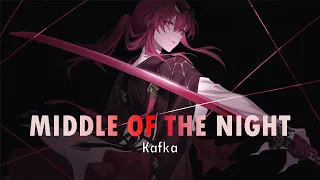 Kafka - Honkai Star Rail「AMV/GMV」Middle Of The Night