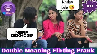 Double Meaning Flirting Prank 2019 | Prank In India | YouTube Jokers