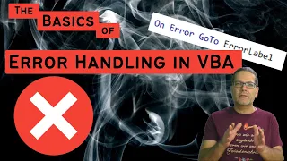 The Basics of Error Handling in VBA