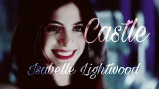 Isabelle Lightwood 💜 | Halsey — Castle