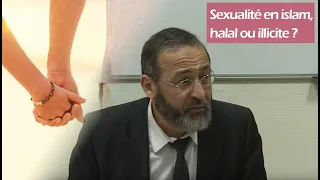 Sexualité en islam, halal ou illicite ? - Tareq Oubrou