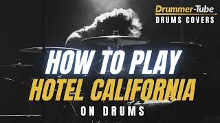 How to play "Hotel California" (Eagles) on drums | HOTEL CALIFORNIA DRUM COVER