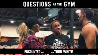 Todd White - Questions and Answers at the Gym