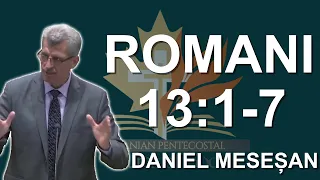 Daniel Meseșan - Studiu Biblic din Cartea Romani 13:1-7