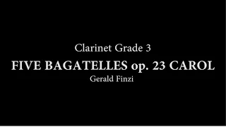 FIVE BAGATELLES op. 23 CAROL for Clarinet and piano