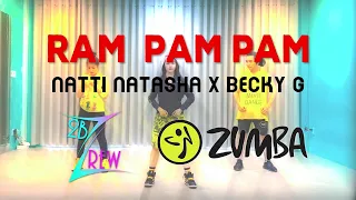 Ram Pam Pam - Natti Natasha x Becky G | Zumba | 2bZ Crew