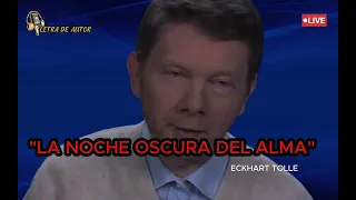 Eckhart tolle - La noche oscura del alma- 🤷‍♂️Letra de autor® Español Latino-#alma #oscura #eckhartt