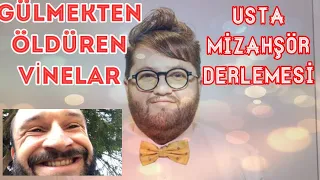 GÜLMEKTEN ÖLDÜREN VİNELAR (Nalet Bebe,Furkan Emirce,Aykut Elmas, Mesutcan Tomay Ali Biçim ve FAZLASI