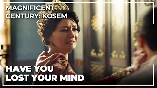 Kosem Sultan Slaps Kasım | Magnificent Century: Kosem