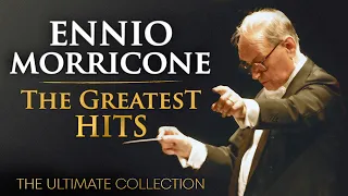 The Best of Ennio Morricone - Morricone Greatest Hits 2023 (The Ultimate Collection) - HD