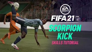 FIFA 21 Skills Tutorial | Scorpion Kick