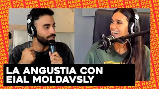 "LA CONTRACARA DE LA ANGUSTIA ES LA LIBERTAD" FILOSOFAMOS SOBRE LA ANGUSTIA CON EIAL MOLDAVSKY