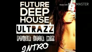 Power Hour  Mix  (By Ultrazz)