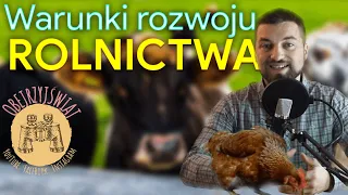 Warunki rozwoju rolnictwa cz.1 - FUNKCJE - czynniki przyrodnicze