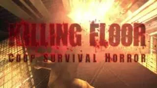 Killing Floor Mod for UT2004 - Credits Cinematic