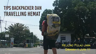 Cara Travelling dan Backpacker Hemat – Tips Berlibur dan Travel Sendirian di Indonesia