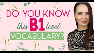 126. Do you know this B1 Level Vocabulary? | Russian language for intermediate students