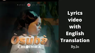 Osuba by Chidinma lyrics with English translation || By Jo