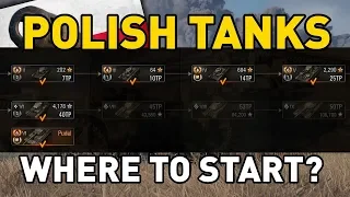 World of Tanks || Polish Tanks: Where to Start?