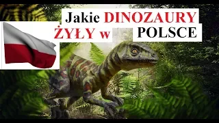 Jakie DINOZAURY ŻYŁY w Polsce