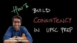 6 EASY IDEAS to BE CONSISTENT in your UPSC prep