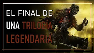 Dark Souls 3: El Final de una Trilogía Legendaria