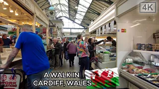 A Walk in Cardiff, Wales 🏴󠁧󠁢󠁷󠁬󠁳󠁿 City Centre & Market Walking Tour 2023 [4K]