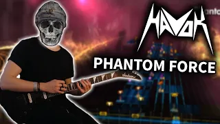 Havok - Phantom Force 99% (Rocksmith CDLC) Guitar Cover