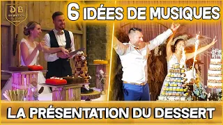 MARIAGE 👰🤵💖 : 6 idées de musiques pour la présentation du dessert des Mariés en 2022