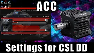 CSL DD Settings for Assetto Corsa Competizione (ACC)