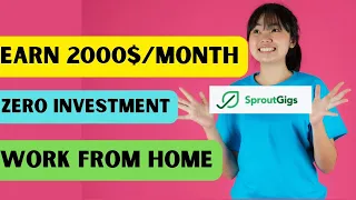 How to earn money without investment| Work from Home| Sproutgigs practical tutorial in URDU|