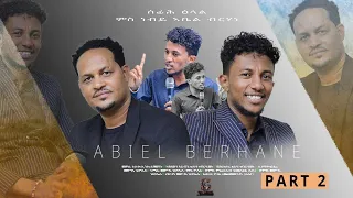 ክፉት ዕላል ምስ prophet ኣቤል ካልኣይ ክፉል /open conversation/ Interview with prophet Abel Berhane Part 2
