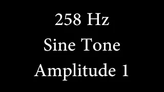 258 Hz Sine Tone Amplitude 1