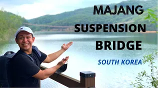 Majang Lake Suspension Bridge | South Korea | Mang JUAN TV