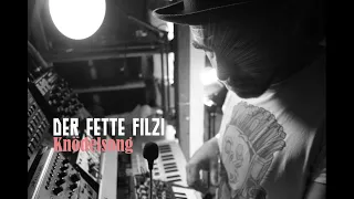 Der fette Filzi - Knödelsong (live)