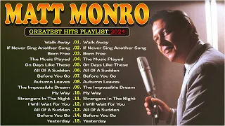 Matt Monro Greatest Hits 2024  🎙️ Best Songs of Matt Monro Playlist Collection 2024 Vol.12