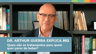 Quais são os tratamentos para quem quer parar de beber?