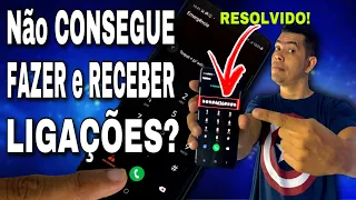 COMO RESOLVER PROBLEMAS de:SOMENTE CHAMADAS DE EMERGENCIA/NÃO REGISTRADO NA REDE/CHAMADA ENCERRADA!