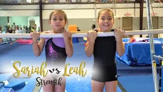 Sariah VS Leah Gymnastics Strength Competition| Sariah SGG