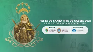 1ª NOVENA DE SANTA RITA DE CÁSSIA 2021