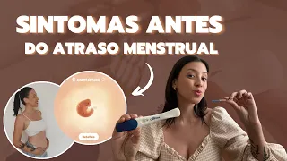 COMO EU DESCOBRI A GRAVIDEZ ANTES DO ATRASO MENSTRUAL!!🤰🏻