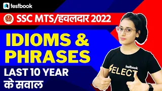 SSC MTS/Havaldar English Classes 2022 | Idioms & Phrases | Important Questions by Ananya Ma'am