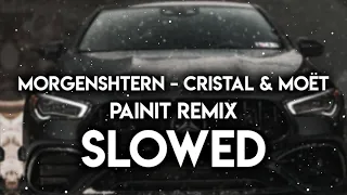 MORGENSHTERN - Cristal & МОЁТ Painit Remix slowed