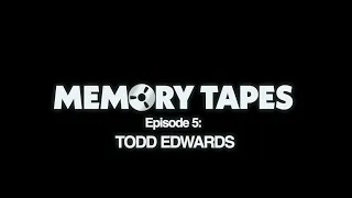 Daft Punk - Memory Tapes - Episode 5 - Todd Edwards (Official Video)