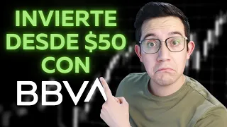 Invierte desde $50 con Fondos de BBVA México